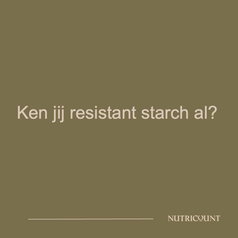 Resistent zetmeel en darmgezondheid: wetenschappelijke uitleg en gezondheidsvoordelen